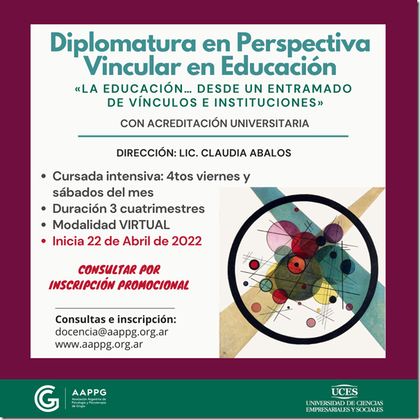 INICIA el 22-04-22!!!: “Diplomatura en Perspectiva Vincular en Educación”