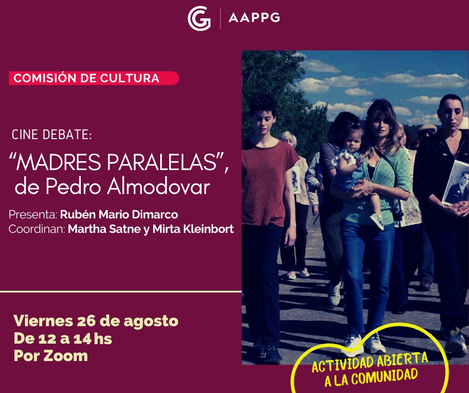 Comisión de Cultura: Cine Debate: “Madres Paralelas” de Pedro Almodóvar