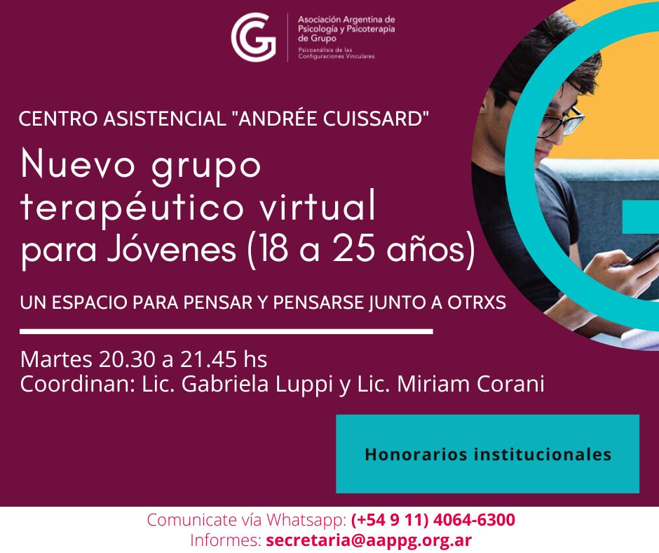 Centro Asistencial “Andrée Cuissard”: Grupo Terapéutico Virtual para jóvenes de 18-25 años