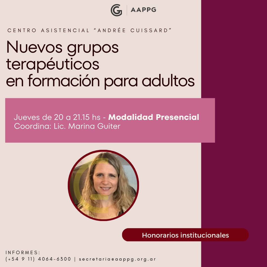 Centro Asistencial “Andrée Cuissard”: Nuevos Grupos Terapéuticos en formación para Adultos – Modalidad Presencial