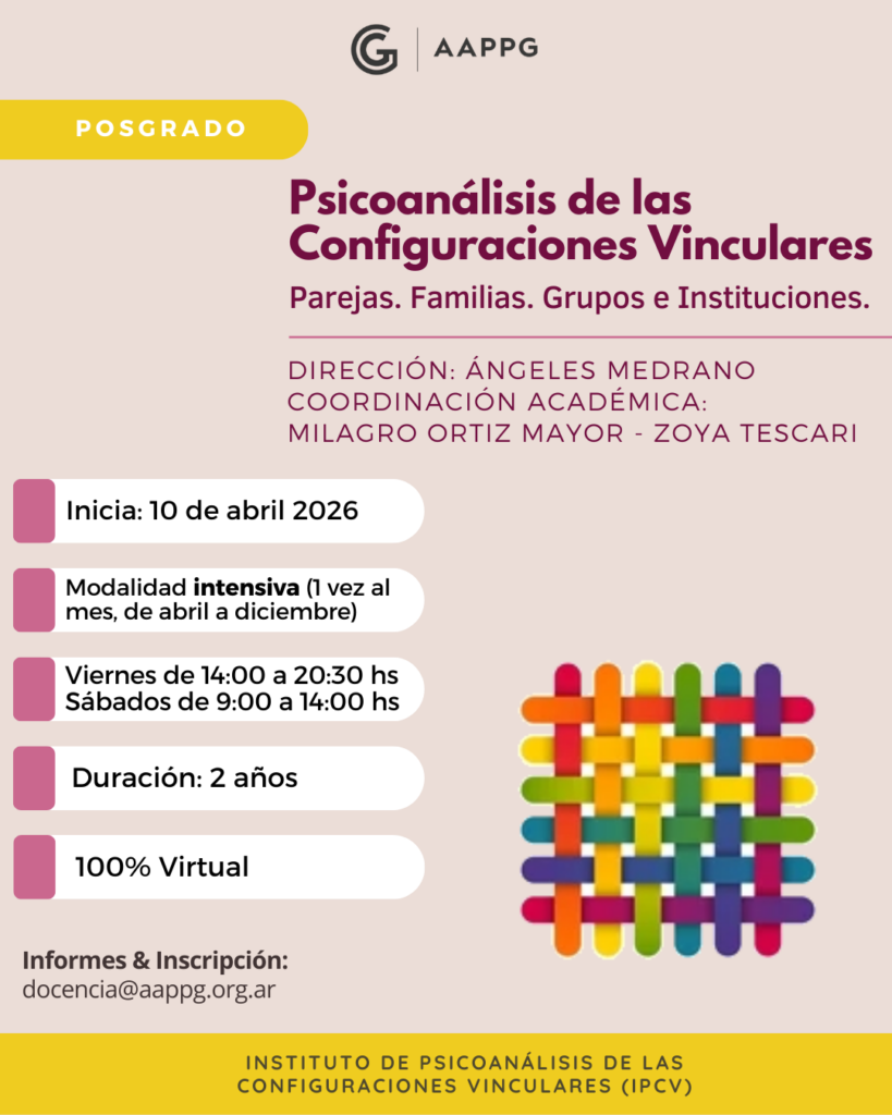 Posgrado de Psicoanálisis de las Configuraciones Vinculares (IPCV)