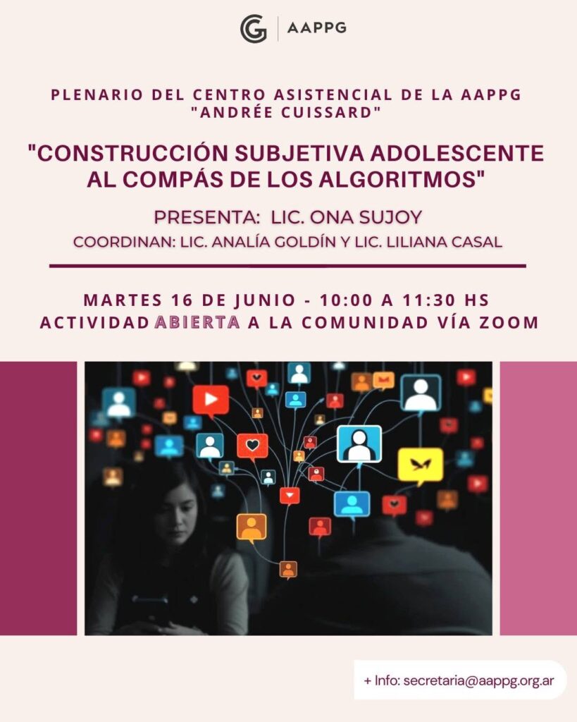 Plenario del Centro Asistencial «Andrée Cuissard»: «Construcción subjetiva adolescente al compás de los algoritmos»