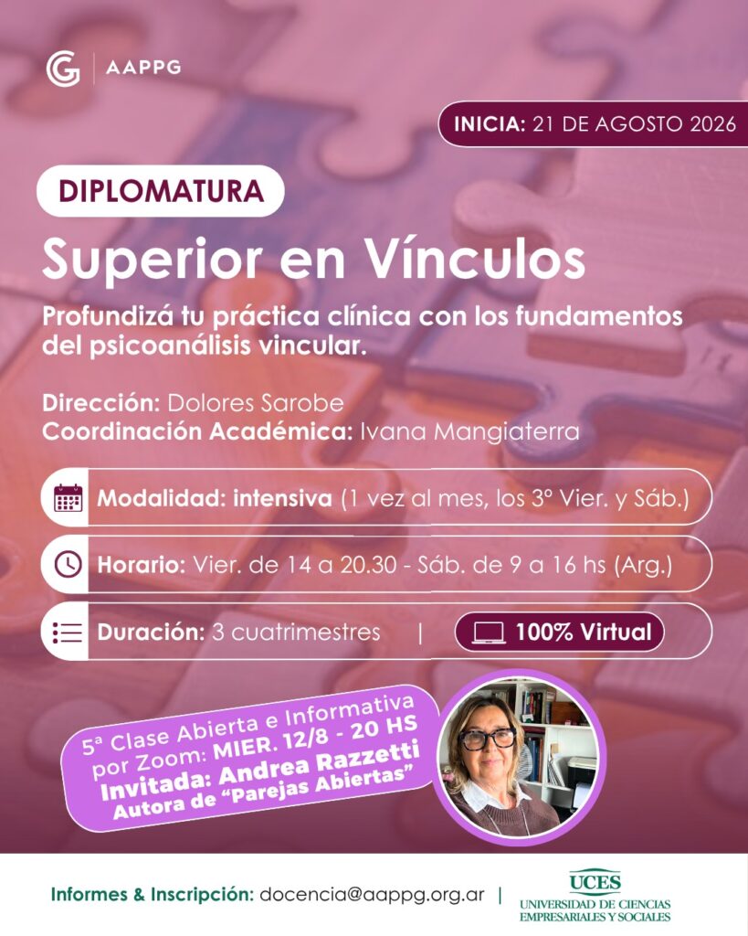 Diplomatura Superior en Vínculos: 5º Clase Abierta e Informativa